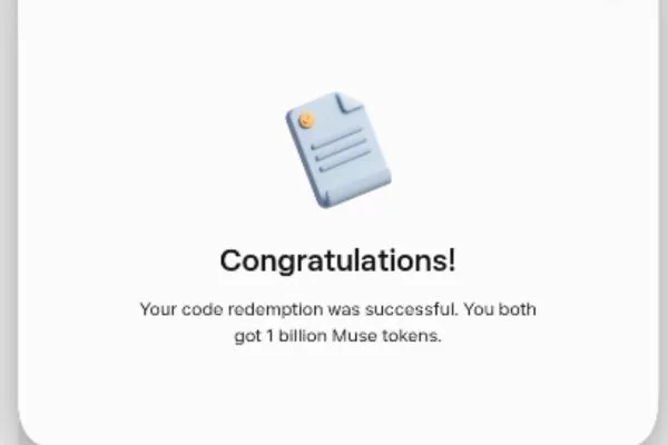 Thông báo Congratulations của Muse: Your code redemption was successful. You both got 1 billion Muse tokens