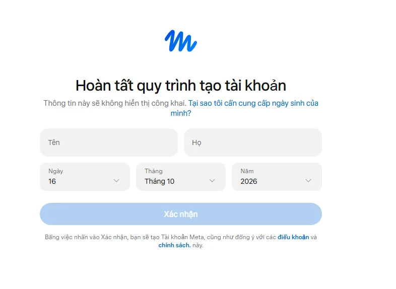 Màn hình Hoàn tất quy trình tạo tài khoản bằng tiếng Việt: ô Tên, Họ, ba ô Ngày, Tháng, Năm sinh và nút Xác nhận