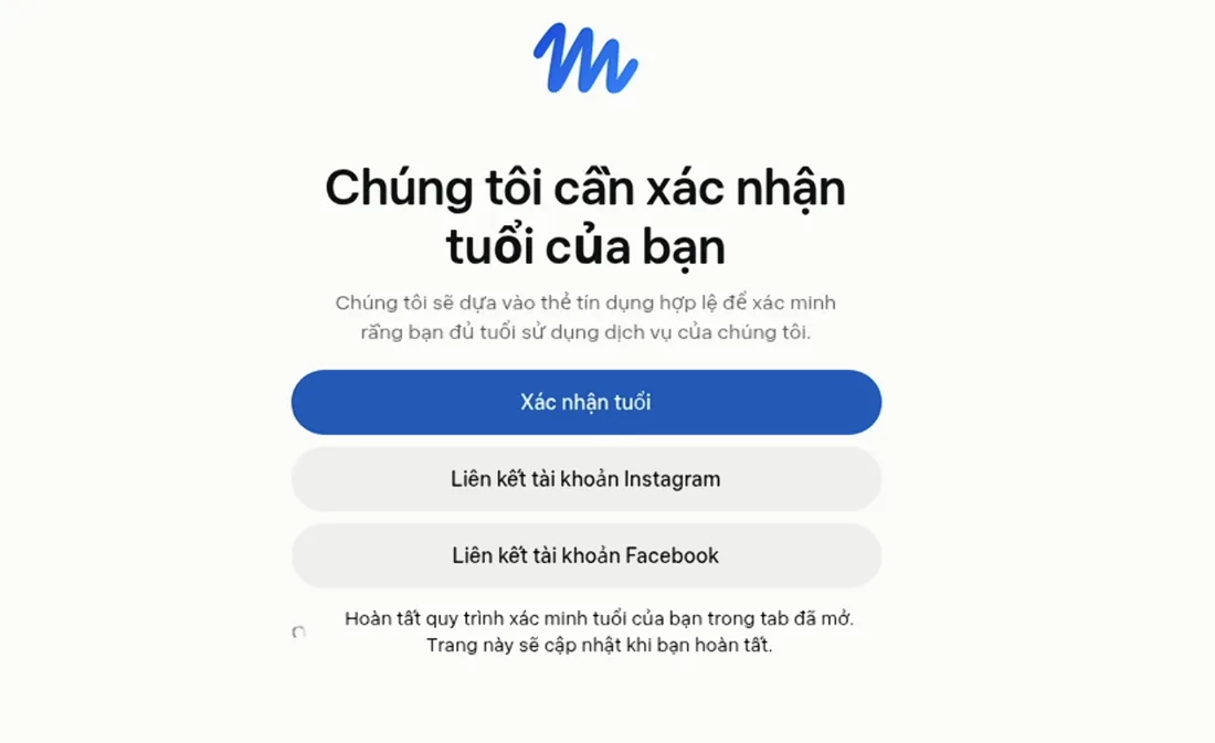 Màn hình Chúng tôi cần xác nhận tuổi của bạn bằng tiếng Việt, ba nút: Xác nhận tuổi, Liên kết tài khoản Instagram, Liên kết tài khoản Facebook